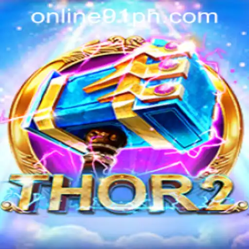 Exploring Thor2: The Exciting New Game in the 91ph Casino Online